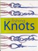 THE HAMLYN BOOK OF FISHING KNOTS. By Geoffrey Budworth.