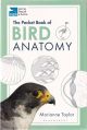 THE POCKET BOOK OF BIRD ANATOMY. By Marianne Taylor.