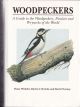 WOODPECKERS: A guide to the woodpeckers, piculets and wrynecks of the world. By Hans Winkler, David A. Christie and David Nurney.