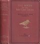BIRDS OF THE BRITISH ISLES AND THEIR EGGS. By T.A. Coward. Third Series, comprising their their migration and habits and observations on our rarer visitants.