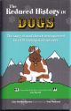 THE REDUCED HISTORY OF DOGS. By Chas Newkey-Burden.