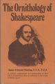 THE ORNITHOLOGY OF SHAKESPEARE. CRITICALLY EXAMINED, EXPLAINED AND ILLUSTRATED. By James Edmund Harting.