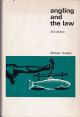 ANGLING AND THE LAW. By Michael Gregory.