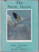 THE SNOW GOOSE. By Paul Gallico. Illustrations by Peter Scott.