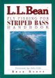 L.L.BEAN FLY FISHING FOR STRIPED BASS HANDBOOK. By Bradford Burns.