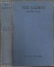 THE SALMON: ITS LIFE STORY. By W.J.M. Menzies. With illustrations and charts. New edition.