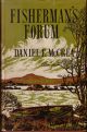 FISHERMAN'S FORUM: CONTENTIONS ON TROUT AND SALMON. By Daniel F. McCrea.