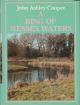A RING OF WESSEX WATERS: AN ANGLER'S RIVERS. By John Ashley-Cooper.