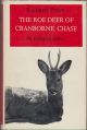 THE ROE DEER OF CRANBORNE CHASE: AN ECOLOGICAL SURVEY. By Richard Prior.