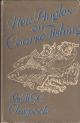 NEW ANGLES ON COARSE FISHING. WITH CHAPTERS ON TROUT AND GRAYLING. By H.G.C. Claypoole