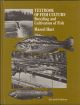 TEXTBOOK OF FISH CULTURE: BREEDING AND CULTIVATION OF FISH. By Marcel Huet.