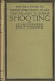 INSTRUCTIONS TO YOUNG SPORTSMEN: IN ALL THAT RELATES TO GUNS AND SHOOTING. By Lt. Col. P. Hawker. Edited with an introduction by Eric Parker. With numerous plates. Reprinted from the 9th edition.