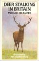 DEER STALKING IN BRITAIN. By Michael Brander. Illustrated by Christopher Wood.