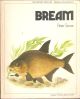 BREAM. By Peter Stone. The Osprey Anglers Series.