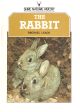 THE RABBIT. By Michael Leach. Shire Natural History series no. 39.
