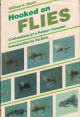 HOOKED ON FLIES: CONFESSIONS OF A PATTERN INVENTOR. By William C. Black.