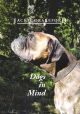 DOGS IN MIND. By Jackie Drakeford.
