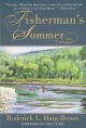 FISHERMAN'S SUMMER. By Roderick Haig-Brown.