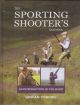 THE SPORTING SHOOTER'S HANDBOOK: AN INTRODUCTION TO THE SPORT. By Graham Downing.