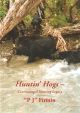 HUNTIN' HOGS: CONTINUING A HUNTING LEGACY. By 