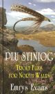 PLU STINIOG: TROUT FLIES FOR NORTH WALES. By Emrys Evans.