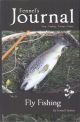 FENNEL'S JOURNAL No. 5: FLY FISHING. By Fennel Hudson.