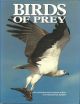 BIRDS OF PREY. Edited by Ian Newton.