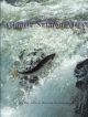 THE ATLANTIC SALMON ATLAS. By Roy Arris and Malcolm Greenhalgh.